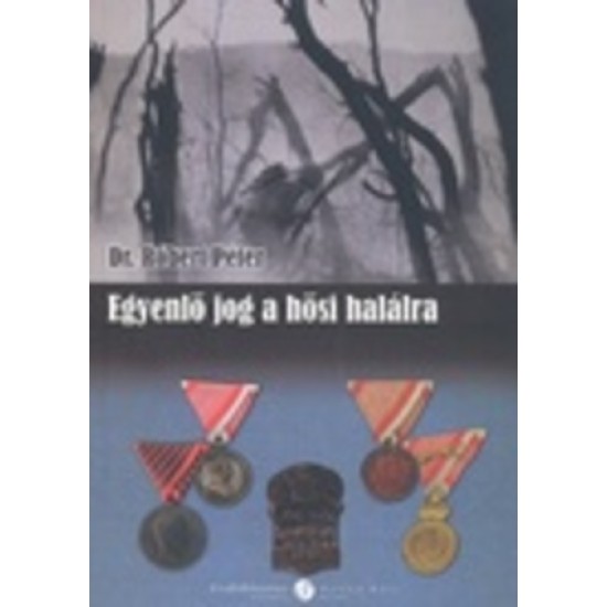 Egyenlő ​jog a hősi halálra