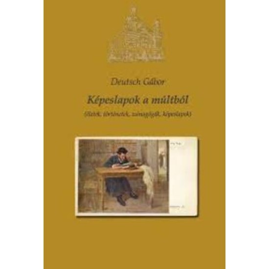 Képeslapok a múltból
