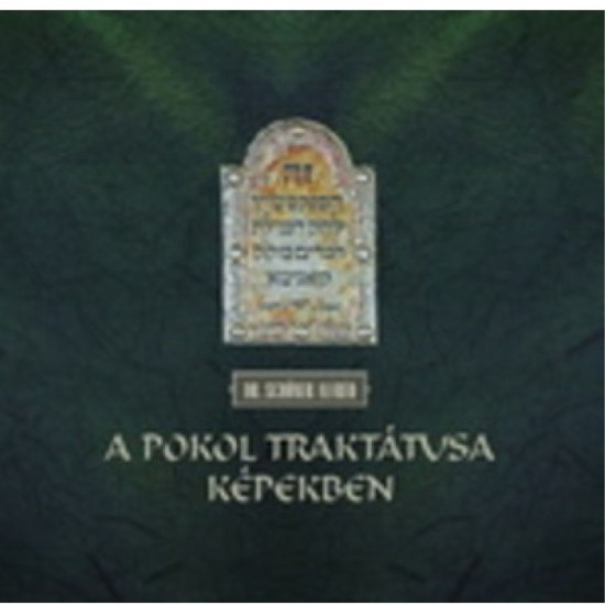 A ​pokol traktátusa képekben