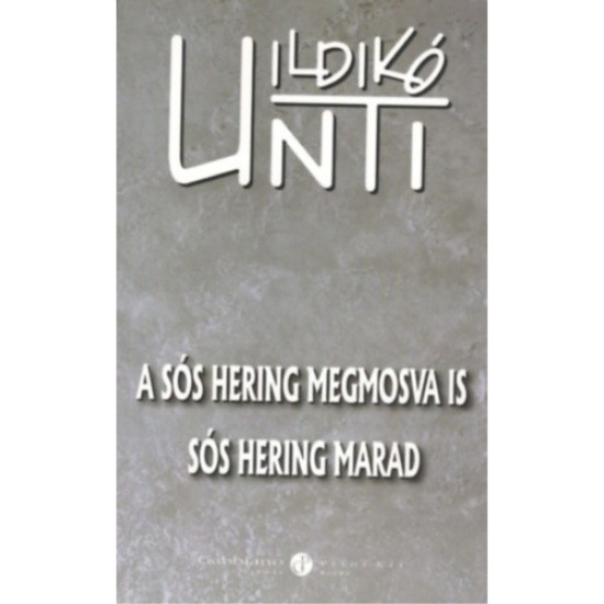 A sós hering megmosva is sós hering marad